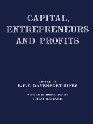 cover image of Capital, Entrepreneurs and Profits